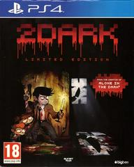 2Dark [Limited Edition] - PAL Playstation 4